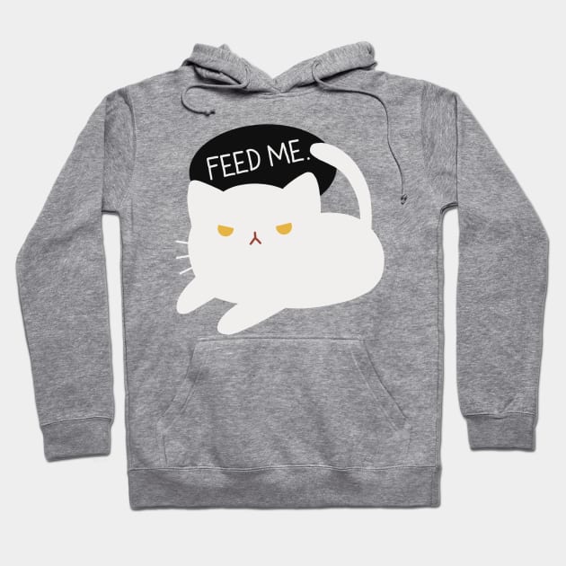 Cute Cat Design Feed Me | Kawaii White Cat Illustration | Cat Lover Gift | By Atelier Serakara Hoodie by Atelier Serakara